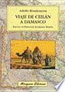 Libro Viaje de Ceilán a Damasco, Golfo Pérsico, Mesopotamia, ruinas de Babilonia, Nínive y Palmira y cartas sobre la Siria y la isla de Ceilán