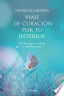 Libro Viaje de curación por tu interior