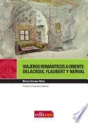 Libro Viajeros románticos a Oriente