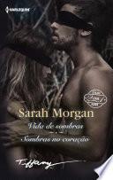 Libro Vida de sombras - Sombras no coração