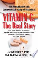 Libro Vitamin C: the Real Story