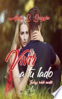 Libro Vivir a tu lado
