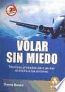 Libro VOLAR SIN MIEDO. 2a EDICION