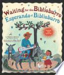 Libro Waiting for the Biblioburro/Esperando El Biblioburro