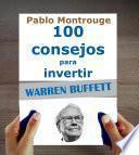 Libro Warren Buffett : 100 consejos para invertir y enriquecerse