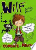 Libro Wilf combate al pirata. Libro 2