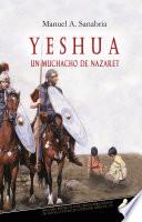 Libro Yeshua, un muchacho de Nazaret