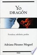 Libro Yo Dragon = I Dragon