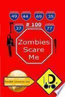 Libro Zombies Scare Me 100 (Edicion en Español)